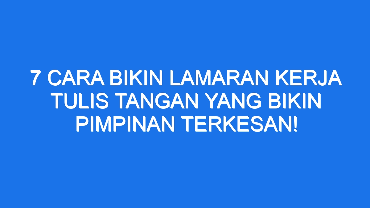 surat pengunduran diri tulis tangan terbaru