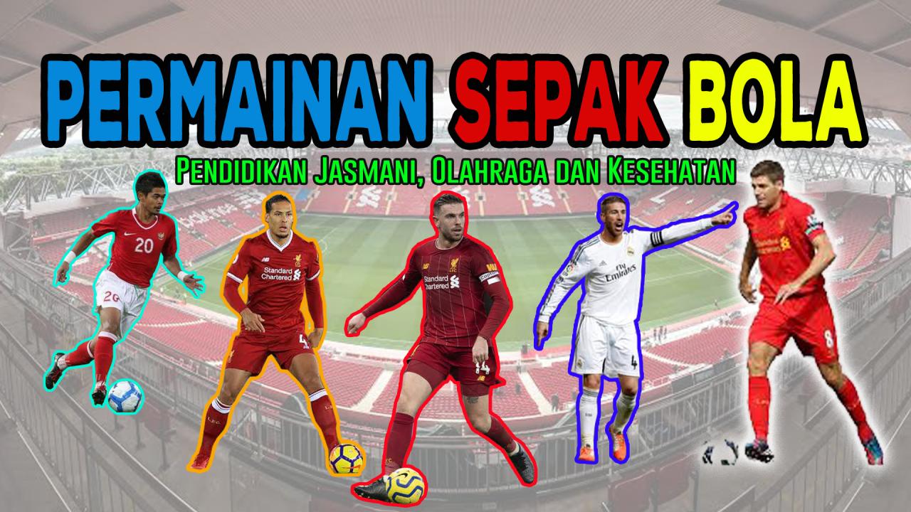 materi sepak bola kelas 11