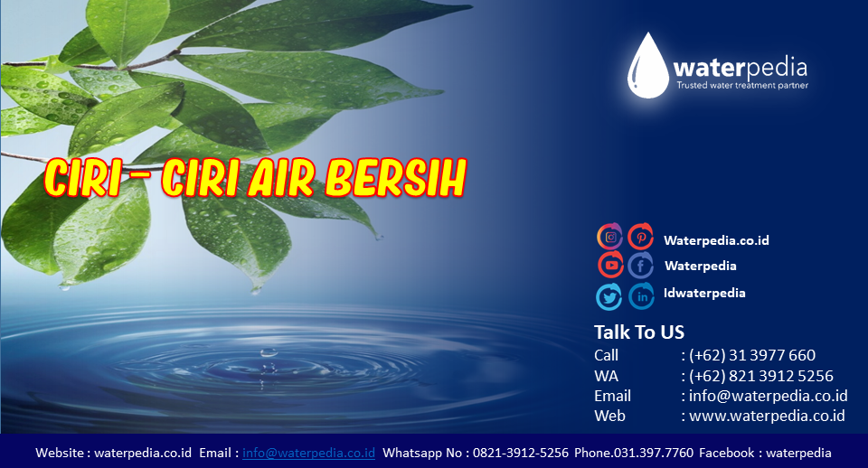 sebutkan ciri ciri air bersih terbaru