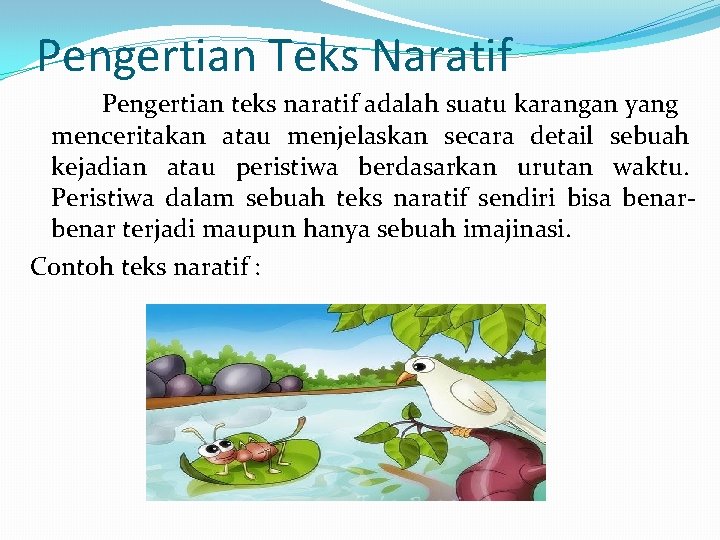 contoh teks naratif bahasa indonesia terbaru