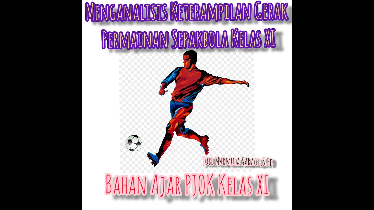 materi sepak bola kelas 11