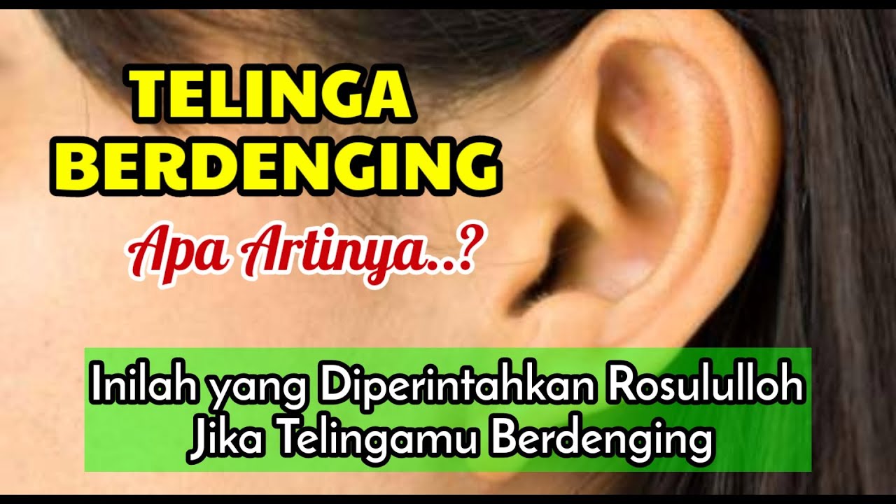 arti telinga berdenging sebelah kanan