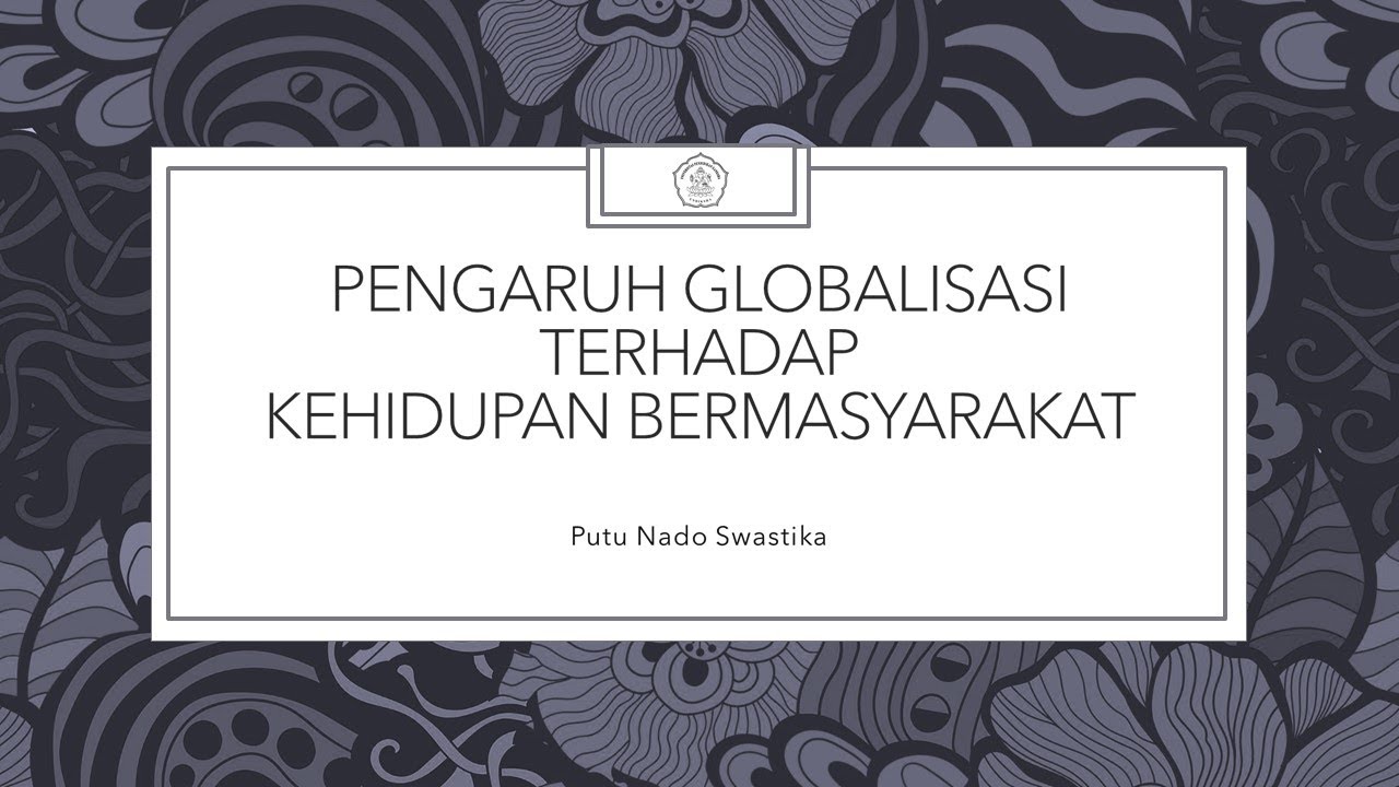 kehidupan globalisasi